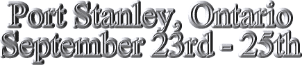 Port Stanley, Ontario, September 23rd - 25th